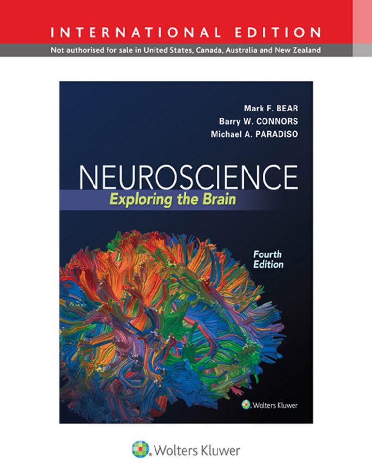 Neuroscience: Exploring The Brain, 4e, Wolters Kluwer. International ...